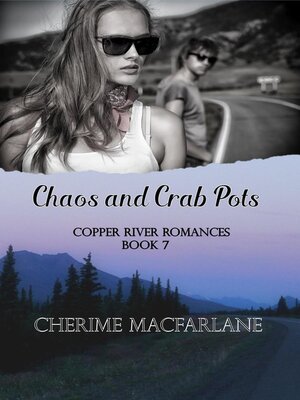 cover image of Chaos and Crab Pots